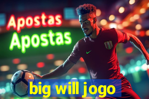 big will jogo